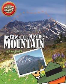 The Case of the Missing Mountain - Kim Jones