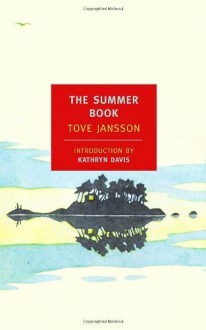 The Summer Book - Tove Jansson,Thomas Teal,Kathryn Davis