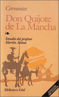 Don Quijote de La Mancha - Miguel de Cervantes Saavedra