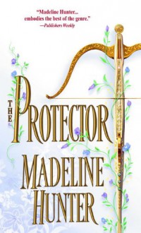 The Protector - Madeline Hunter