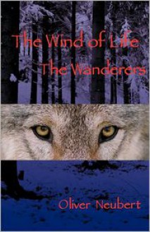 The Wanderers - Oliver Neubert