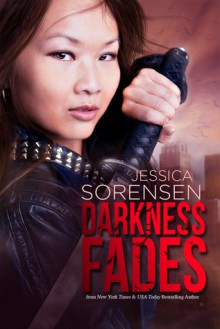 Darkness Fades - Jessica Sorensen