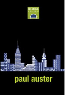 Dedica a Paul Auster - Massimo Bocchiola, Paul Auster, Emanuele Trevi, Jonathan Lethem, Claudio Cattaruzza