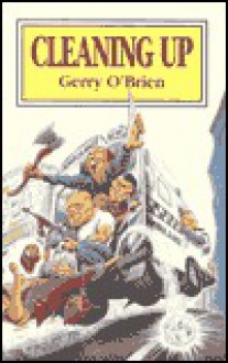 Cleaning Up - Gerry O'Brien