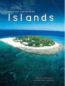 Islands: Mapping Earth Forms - Heinemann