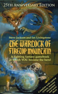 The Warlock of Firetop Mountain - Steve Jackson, Ian Livingstone