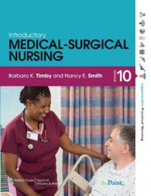 Vance Granville CC Bkst: Introductory Medical-Surgical Nursing Pkg - Lippincott Williams & Wilkins