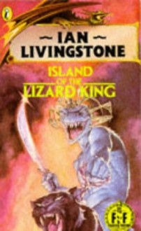 Island of the Lizard King (Puffin Adventure Gamebooks) - STEVE JACKSON' 'IAN LIVINGSTONE