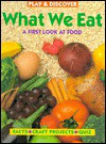 What We Eat - Sara Lynn, Diane James