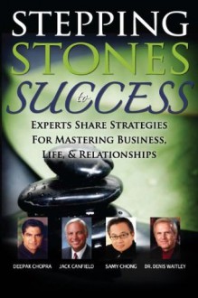 Stepping Stones to Success - Samy Chong, David Wright