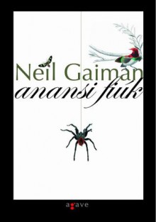 Anansi fiúk - Neil Gaiman