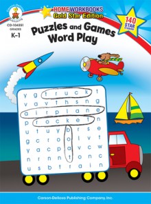 Puzzles and Games: Word Play, Grades K - 1 - Carson-Dellosa Publishing, Carson-Dellosa Publishing