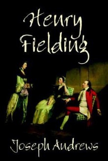 Joseph Andrews - Henry Fielding