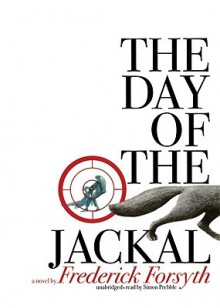 The Day of the Jackal [With Earbuds] (Audio) - Frederick Forsyth, Simon Prebble