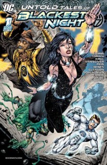 Untold Tales of Blackest Night #1 - Joe Harris, Geoff Johns, JT Krul, Ed Benes, Brett Booth, Patrick Gleason