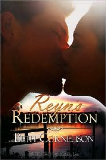 Reyn's Redemption - Beth Cornelison