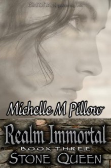 Stone Queen - Michelle M. Pillow