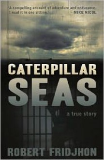 Caterpillar Seas - Rob Fridjhon