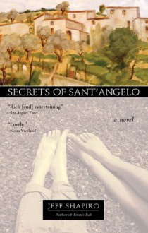 Secrets of Sant'Angelo - Jeff Shapiro, ICON Health Publications