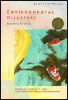 Environmental Disasters - Rebecca Stefoff