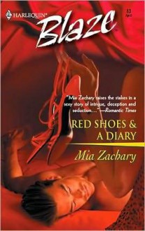 Red Shoes & a Diary - Mia Zachary