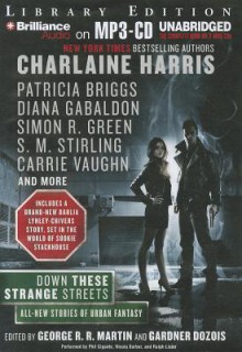 Down These Strange Streets - George R.R. Martin, Gardner R. Dozois, Joe R. Lansdale, Charlaine Harris