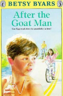 After the Goat Man - Betsy Byars, Ronald Himler