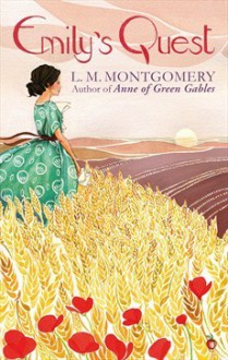 Emily's Quest - L.M. Montgomery