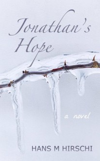 Jonathan's Hope - Hans M. Hirschi