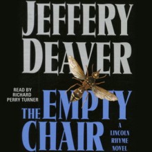 The Empty Chair - Joe Mantegna, Jeffery Deaver, Richard Turner Perry