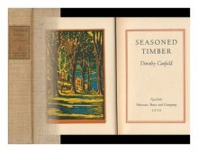 Seasoned timber - Dorothy Canfield Fisher