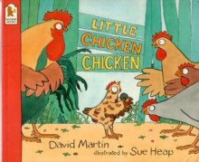 Little Chicken Chicken - David Martin