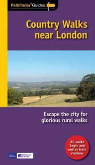 Country Walks Near London Escape The City For Glorious Rural Walks - Nick Channer