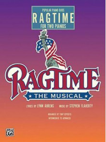 Ragtime: Sheet - Stephen Flaherty, Tony Esposito