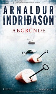 Abgründe - Arnaldur Indriðason, Coletta Bürling