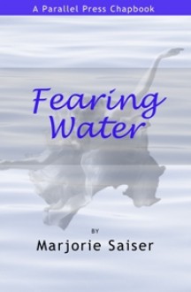 Fearing Water - Marjorie Saiser