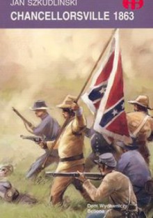 Chancellorsville 1863 - Jan Szkudliński