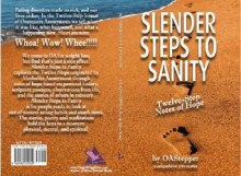 Slender Steps to Sanity - Twelve-Step Notes of Hope - OAStepper