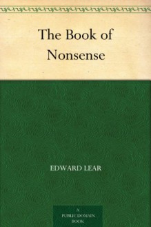 A book of nonsense - Edward Lear