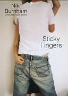 Sticky Fingers - Niki Burnham, Rodrigo Corral