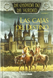 Las Cajas del Destino (La Espada de la Verdad) - Terry Goodkind