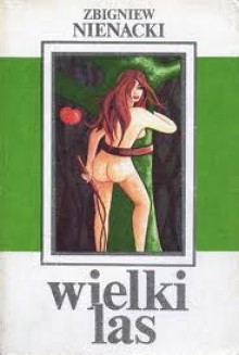 Wielki las - Zbigniew Nienacki