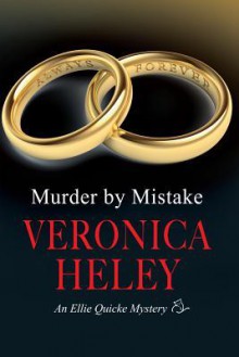 Murder by Mistake - Veronica Heley