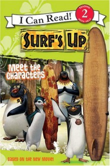 Surf's Up: Meet the Characters - Lisa Rao