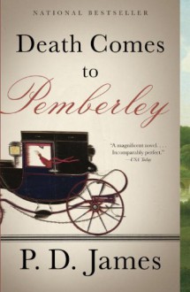 Death Comes to Pemberley - P.D. James