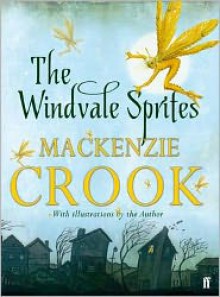 The Windvale Sprites - Mackenzie Crook