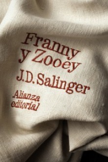 Franny y Zooey - J.D. Salinger