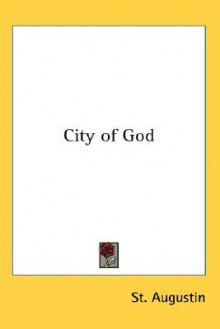 City of God - Augustine of Hippo