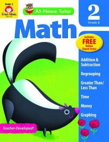 At-Home Tutor Math Grade 2 - Evan-Moor Educational Publishers