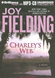 Charley's Web - Joy Fielding